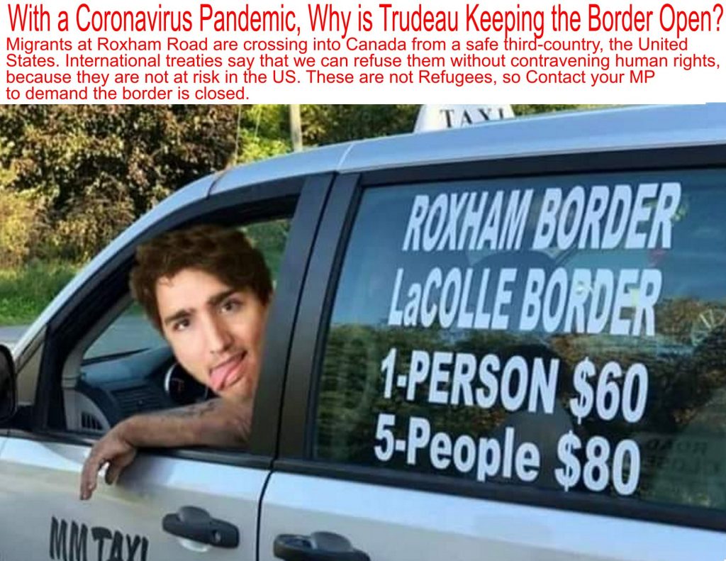 With the Coronavirus Pandemic, Why is Trudeau Keeping Border Open?